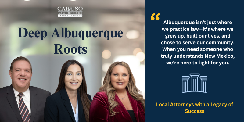 Albuquerque isn’t just where we practice law—it’s where we grew up, built our lives, and chose to serve our community. When you need someone who truly understands New Mexico, we’re here to fight for you.